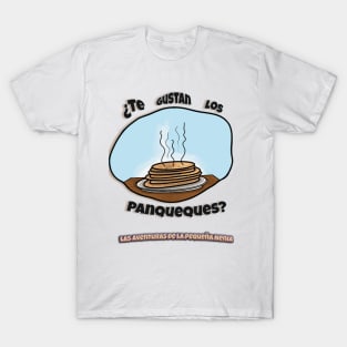 Panqueques - The Adventures of Little Nenia - Spanish version T-Shirt